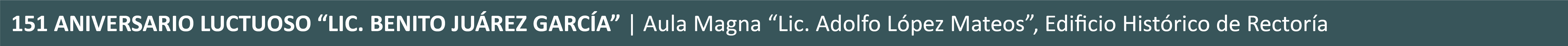 151 Aniversario luctuoso 