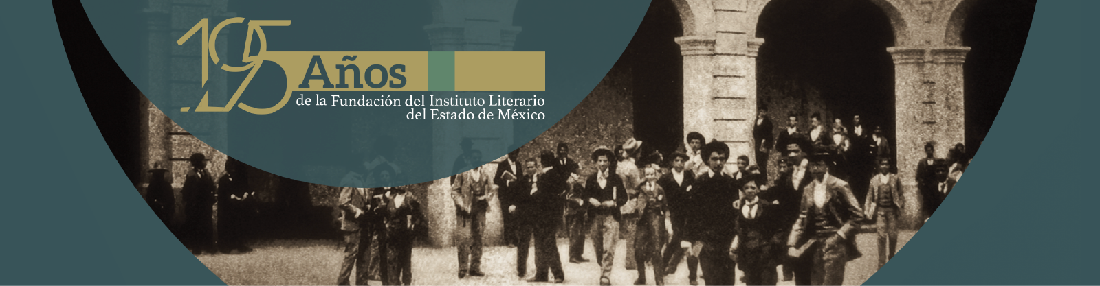 195 Años de la Fundación del Instituto Literario del Estado de México