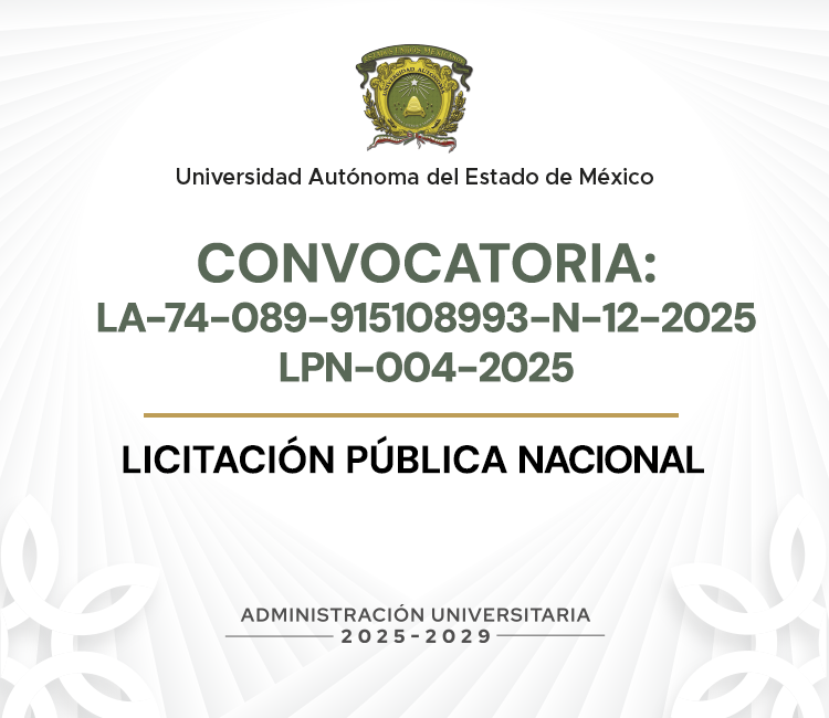 VER CONVOCATORIA LA-74-089-915108993-N-12-2025-LPN-004-2025 LICITACIÓN PÚBLICA NACIONAL