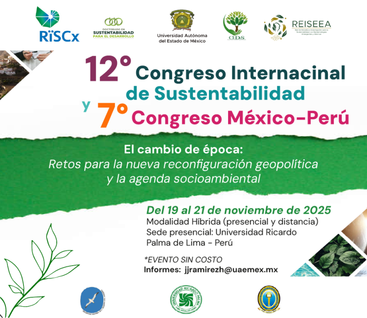 Ver Convocatoria del 12° Congreso Internacional de Sustentabilidad y 7° Congreso México-Perú